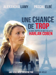 voir Une chance de trop saison 1 épisode 3
