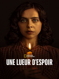 voir Une lueur d'espoir saison 1 épisode 8
