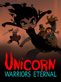 voir Unicorn: Warriors Eternal saison 1 épisode 3