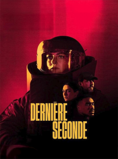 voir Dernière Seconde saison 1 épisode 7