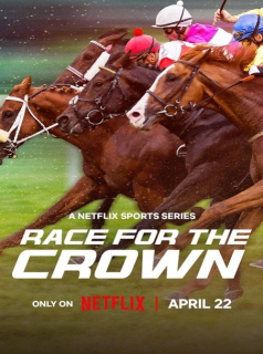 voir Race For The Crown : La gloire au galop saison 1 épisode 3
