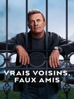 voir Vrais voisins, faux amis saison 1 épisode 8