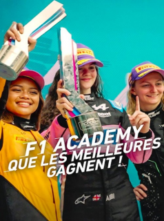 voir F1 Academy : Que les meilleures gagnent ! saison 1 épisode 1