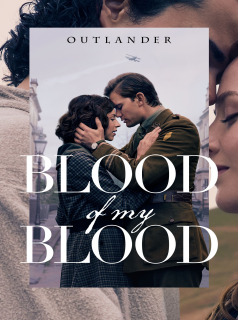 voir Outlander: Blood of My Blood saison 2 épisode 1